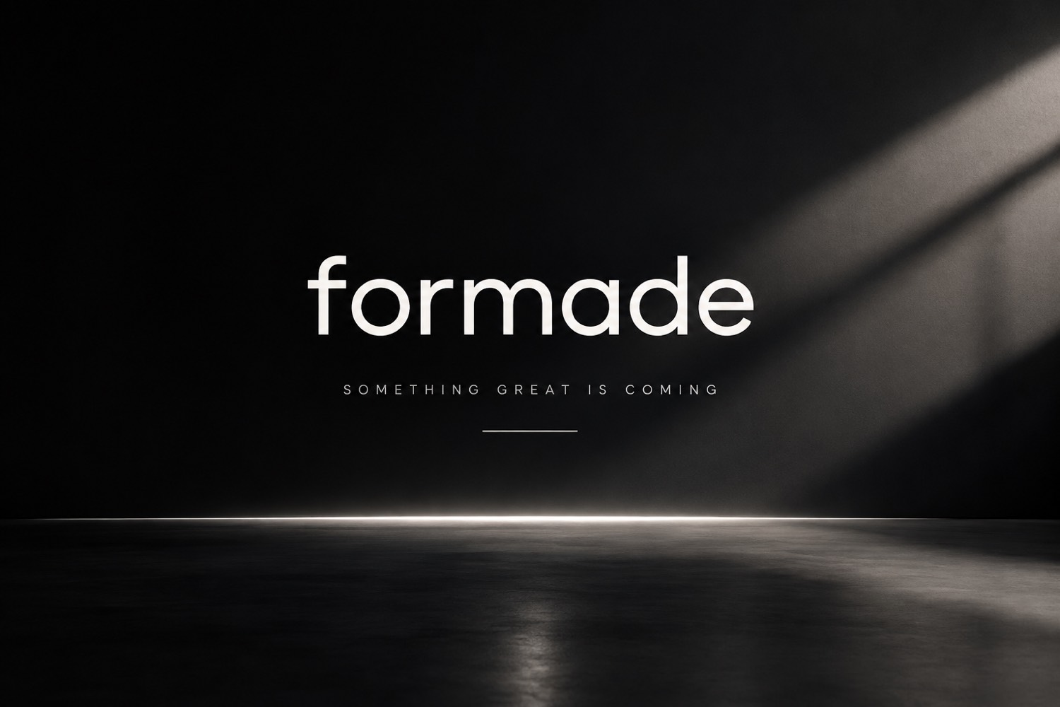 formade — something great is coming